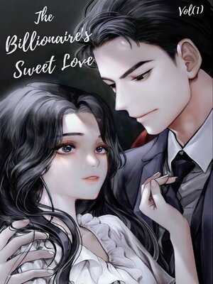 cover image of The Billionaire's Sweet Love
